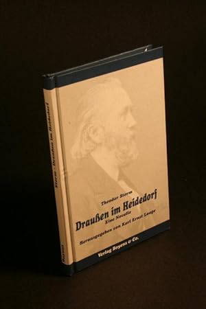Imagen del vendedor de Drauen im Heidedorf. Eine Novelle. Herausgegeben von Karl Ernst Laage a la venta por Steven Wolfe Books