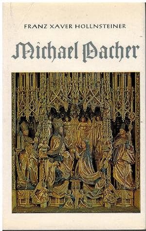 Michael Pacher. Meister von Bruneck. Roman.