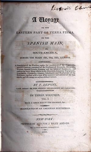 Seller image for A VOYAGE TO THE EASTERN PART OF TERRA FIRMA, OR THE SPANISH MAIN IN SOUTH-AMERICA, DURING THE YEARS 1801, 1802, 1803 & 1804 for sale by Charles Agvent,   est. 1987,  ABAA, ILAB