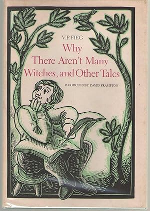 Image du vendeur pour Why There Aren't Many Witches and Other Tales mis en vente par Dan Glaeser Books