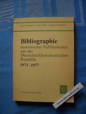 Bild des Verkufers fr Bibliographie slawistischer Publikationen aus der Deutschen Demokratischen Republik : 1973 - 1977. ; Heinz Pohrt; Johannes Schultheis zum Verkauf von Antiquariat BehnkeBuch