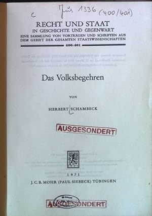 Immagine del venditore per Das Volksbegehren. Recht und Staat 400/401, venduto da books4less (Versandantiquariat Petra Gros GmbH & Co. KG)