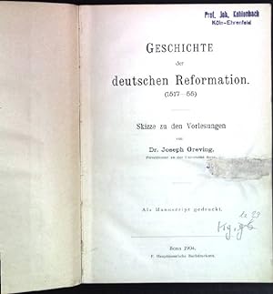 Bild des Verkufers fr Geschichte der deutschen Reformation (1517-55); zum Verkauf von books4less (Versandantiquariat Petra Gros GmbH & Co. KG)