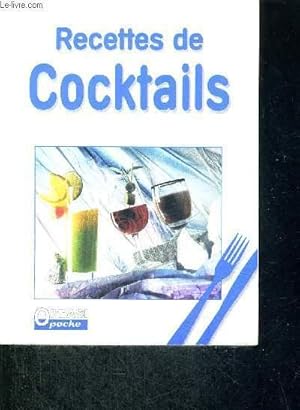 Image du vendeur pour RECETTES DE COCKTAILS mis en vente par Le-Livre