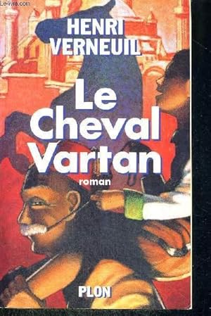 Bild des Verkufers fr LE CHEVAL VARTAN zum Verkauf von Le-Livre