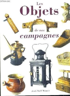 Image du vendeur pour LES OBJETS DE NOS CAMPAGNES mis en vente par Le-Livre