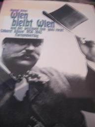 Wien bleibt Wien und das geschieht ihm ganz recht Cabaret Album 1930-1945