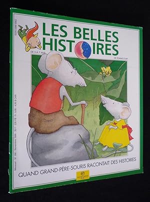 Immagine del venditore per Les Belles histoires (n290, novembre 1996) : Quand Grand-pre Souris racontait des histoires venduto da Abraxas-libris