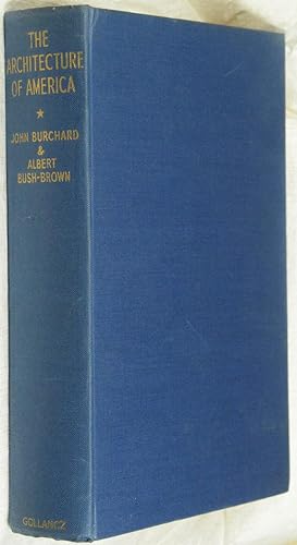 The Architecture of America, A Social and Cultural History