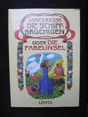 Die Schiffbrüchigen oder Die Fabelinsel. Illustrationen von Eberhard Binder.