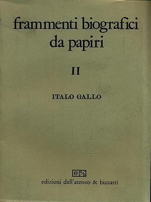 Bild des Verkufers fr Frammenti biografici da papiri Vol.II: La biografia dei filosofi zum Verkauf von Librodifaccia