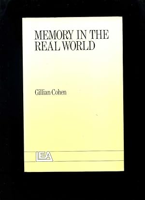 Seller image for Memory in the Real World for sale by Roger Lucas Booksellers