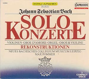 Johann Sebastian Bach : Solokonzerte. Rekonstruktionen (3 CD`s) Carl Philipp Emanuel Bach: Berlin...