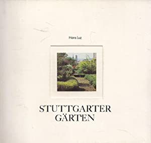 Image du vendeur pour Stuttgarter Grten. Betrachtungen zur Entwicklung der Gartengestaltung von 1900 bis heute. Vortrag bei der deutschen Gesellschaft fr Gartenkunst und Landschaftspflege e.V. im November 1979. mis en vente par Antiquariat Heinzelmnnchen