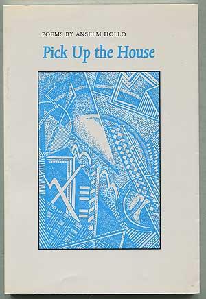 Seller image for Pick Up the House: New & Selected Poems for sale by Between the Covers-Rare Books, Inc. ABAA