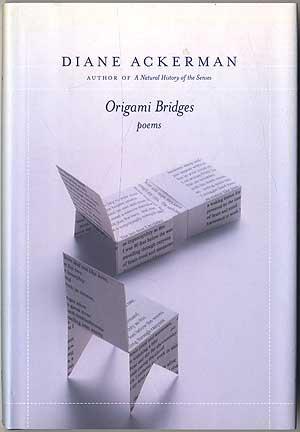 Seller image for Origami Bridges: Poems of Psychoanalysis and Fire for sale by Between the Covers-Rare Books, Inc. ABAA