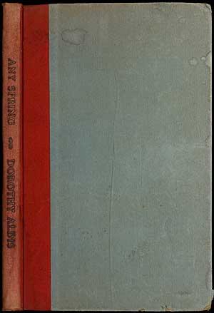 Bild des Verkufers fr Any Spring zum Verkauf von Between the Covers-Rare Books, Inc. ABAA