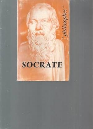 Socrate : sa vie son oeuvre avec un exposé de sa philosophie