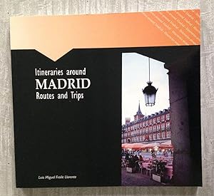 Imagen del vendedor de ITINERARIES AROUND MADRID. Routes and trips a la venta por Librera Sagasta