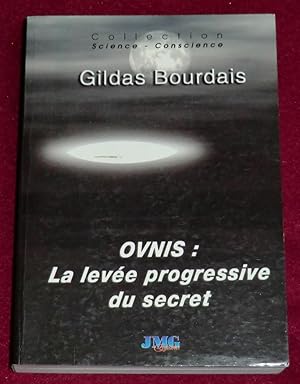 Bild des Verkufers fr OVNIS : la leve progressive du secret zum Verkauf von LE BOUQUINISTE