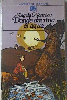 Image du vendeur pour Donde Duerme El Agua mis en vente par Almacen de los Libros Olvidados
