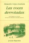 Seller image for Las voces derrotadas for sale by AG Library