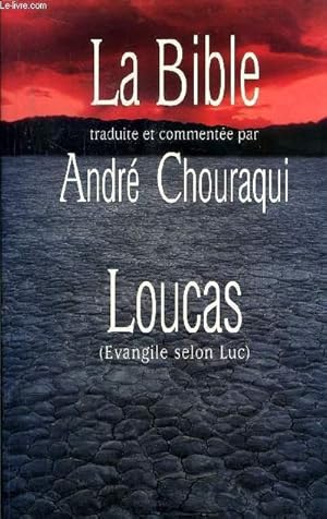 Image du vendeur pour LA BIBLE LOUCAS mis en vente par Le-Livre