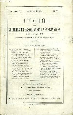 Seller image for L'ECHO DES SOCIETES ET ASSOCIATIONS VETERINAIRES DE FRANCE Juillet 1881 - Rapport fait au nom de la commission charge d'examiner le projet de loi adopt par le snat, adopt avec modifications par la chambre des dputs, sur la police sanitaire . for sale by Le-Livre