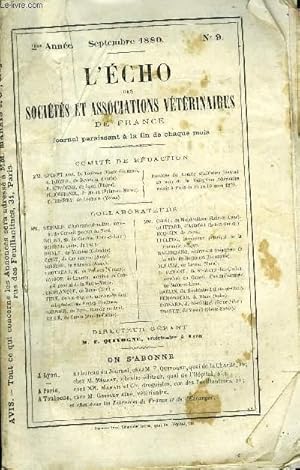 Seller image for L'ECHO DES SOCIETES ET ASSOCIATIONS VETERINAIRES DE FRANCE Septembre 1880 - la loi sur la police sanitaire des animaux devant les conseils gnraux * Les vtrinaires et les services d'inspection des viandes de boucherie - Les nouvelles chaires . for sale by Le-Livre