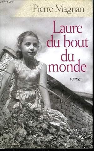 Seller image for LAURE DU BOUT DU MONDE for sale by Le-Livre