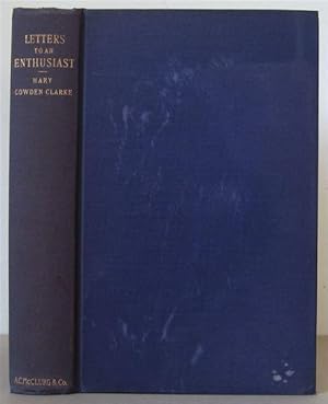 Immagine del venditore per Letters to an Enthusiast: Being a Series of Letters Addressed to Robert Balmanno, Esq., of New York 1850-1851. venduto da David Strauss