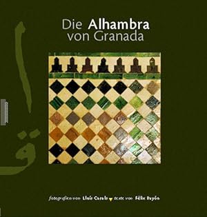Bild des Verkufers fr Die Alhambra von Granada (deutsch). zum Verkauf von Librera PRAGA