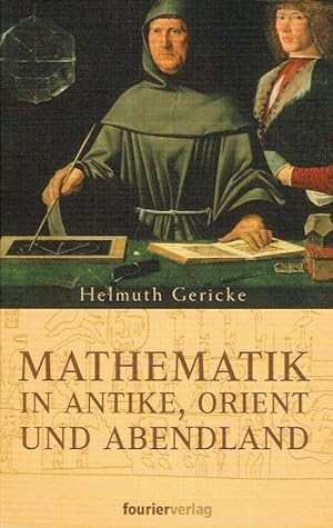 Bild des Verkufers fr Mathematik in Antike und Orient. zum Verkauf von Antiquariat Bernhardt