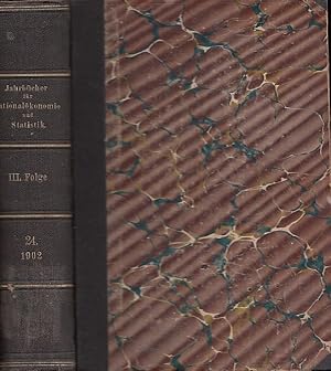 Image du vendeur pour Jahrbcher fr Nationalkonomie und Statistik. III. Folge, 24. Band. 1902. Enthlt folgende Abhandlungen: G. Caro: Zur Agrargeschichte der Nordostschweiz und angrenzender Gebiete vom 10. bis zum 13. Jahrhundert / R. v. Erdberg: Das Wesen und die Bedeutung der Wohlfahrtseinrichtungen und die Centralstelle fr Arbeiter-Wohlfahrtseinrichtungen in Berlin / Franz Rulenburg: Die gegenwrtige Wirtschaftskrise / Robert Liefmann: Was kann heute gegenber den Kartellen geschehen? / Karl Mamroth: Die schottischen Banken / Fr.J. Neumann: Wer ist heute Sozialist? / W. Neurath: Der Kapitalismus / Hugo Riekes: Der Fabrikbegriff und die Handwerksorganisation / v. Schullern: Wilhelm Neurath. mis en vente par Antiquariat Carl Wegner