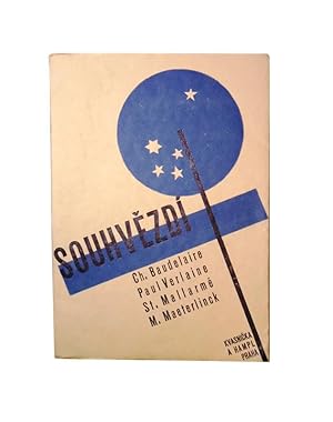 Bild des Verkufers fr Souhvezdi. Baudelaire - Verlaine - Mallarme - Maeterlinck. zum Verkauf von erlesenes  Antiquariat & Buchhandlung