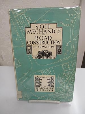 Soil Mechanics in Road Construction.