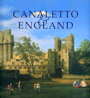 Bild des Verkufers fr Canaletto & England zum Verkauf von George Longden