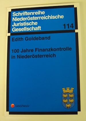 Bild des Verkufers fr 100 Jahre Finanzkontrolle in Niedersterreich. zum Verkauf von Der Buchfreund