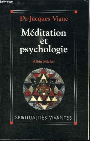 Imagen del vendedor de MEDITATION ET PSYCHOLOGIE a la venta por Le-Livre