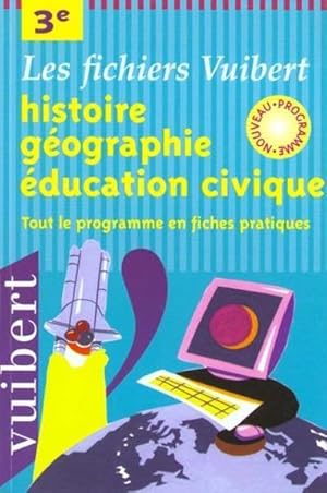 Histoire-géographie, éducation civique, 3e