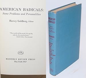 Imagen del vendedor de American Radicals: Some Problems and Personalities a la venta por Bolerium Books Inc.