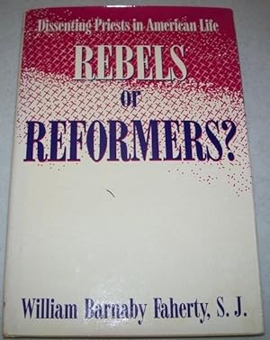 Seller image for Dissenting Priests in American Life: Rebels or Reformers? for sale by Easy Chair Books