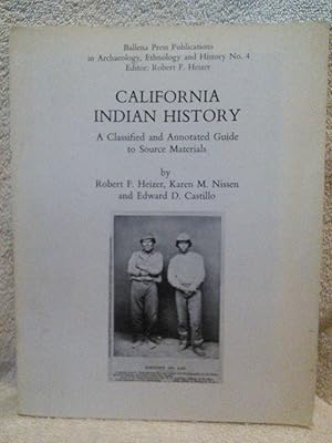 Seller image for California Indian History: A Classified and Annotated Guide to Source Materials for sale by Prairie Creek Books LLC.