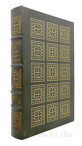 Seller image for AROUND THE WORLD SINGLE-HANDED Easton Press for sale by Rare Book Cellar