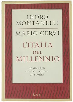 Seller image for L'ITALIA DEL MILLENNIO. Sommario di dieci secoli di storia.: for sale by Bergoglio Libri d'Epoca