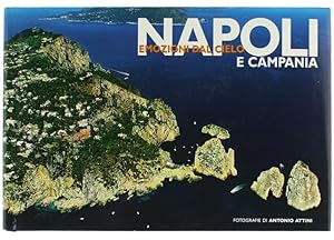 Bild des Verkufers fr NAPOLI E CAMPANIA - Emozioni dal cielo.: zum Verkauf von Bergoglio Libri d'Epoca