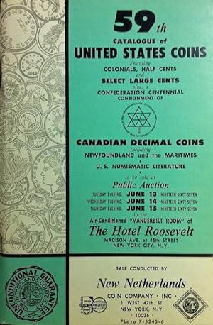 AUCTION NUMBER 59. UNITED STATES NUMISMATIC LITERATURE FROM THE LIBRARIES OF F.C.C. BOYD, WAYTE R...