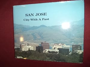 Seller image for San Jose. City With a Past. for sale by BookMine