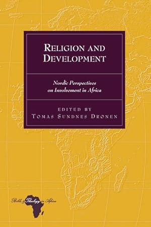 Seller image for Religion and Development : Nordic Perspectives on Involvement in Africa for sale by AHA-BUCH GmbH