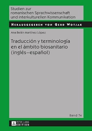 Seller image for Traduccin y terminologa en el mbito biosanitario (ingls  espaol) for sale by BuchWeltWeit Ludwig Meier e.K.